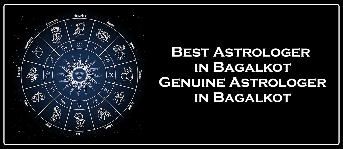 Best Astrologer in Bagalkot | Famous & Genuine Astrologer