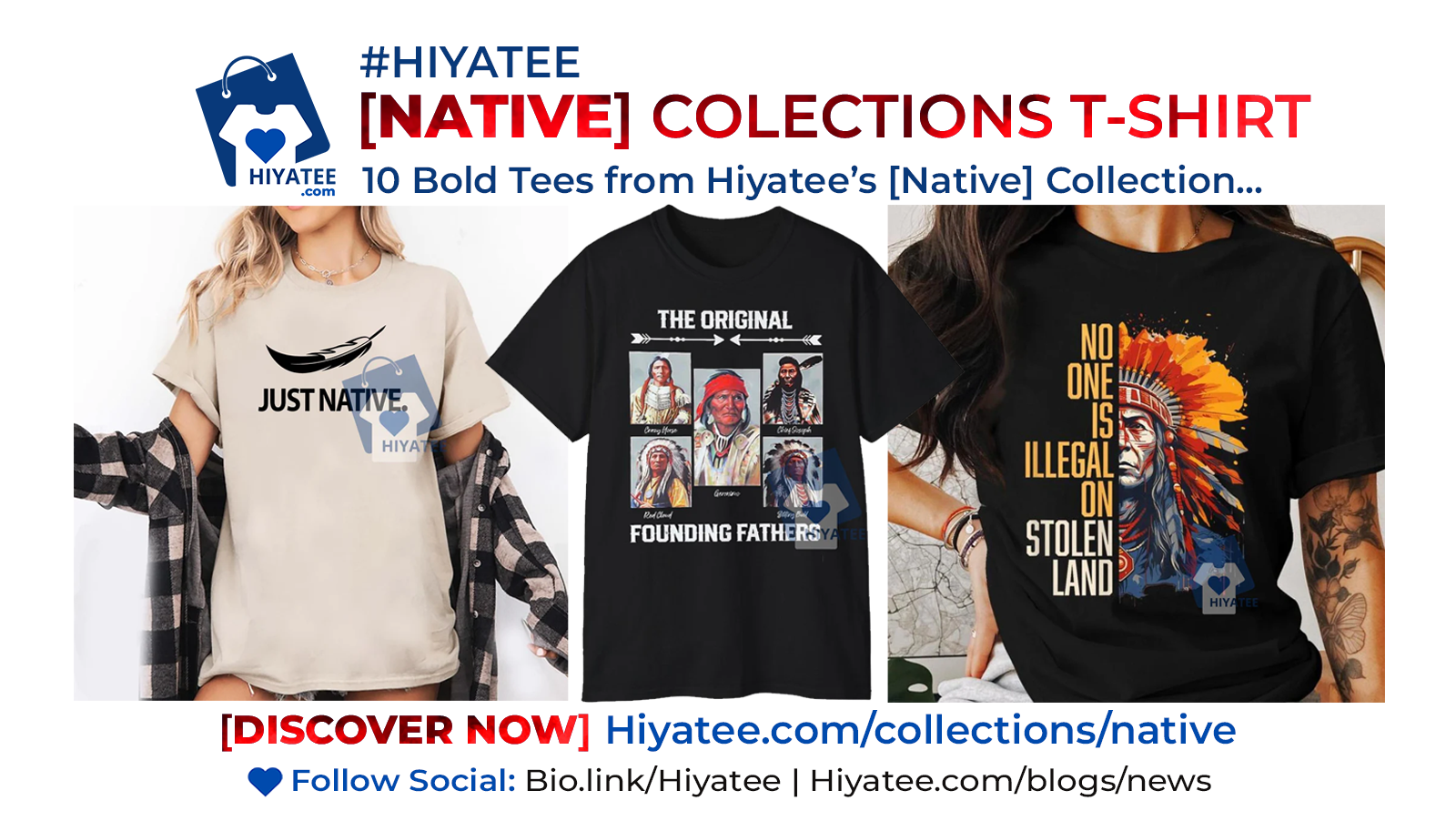 10 Bold Tees from Hiyatee’s [Native] Collection